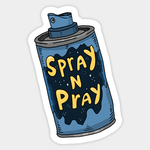 spray and pray, graffiti paint can. Sticker by JJadx